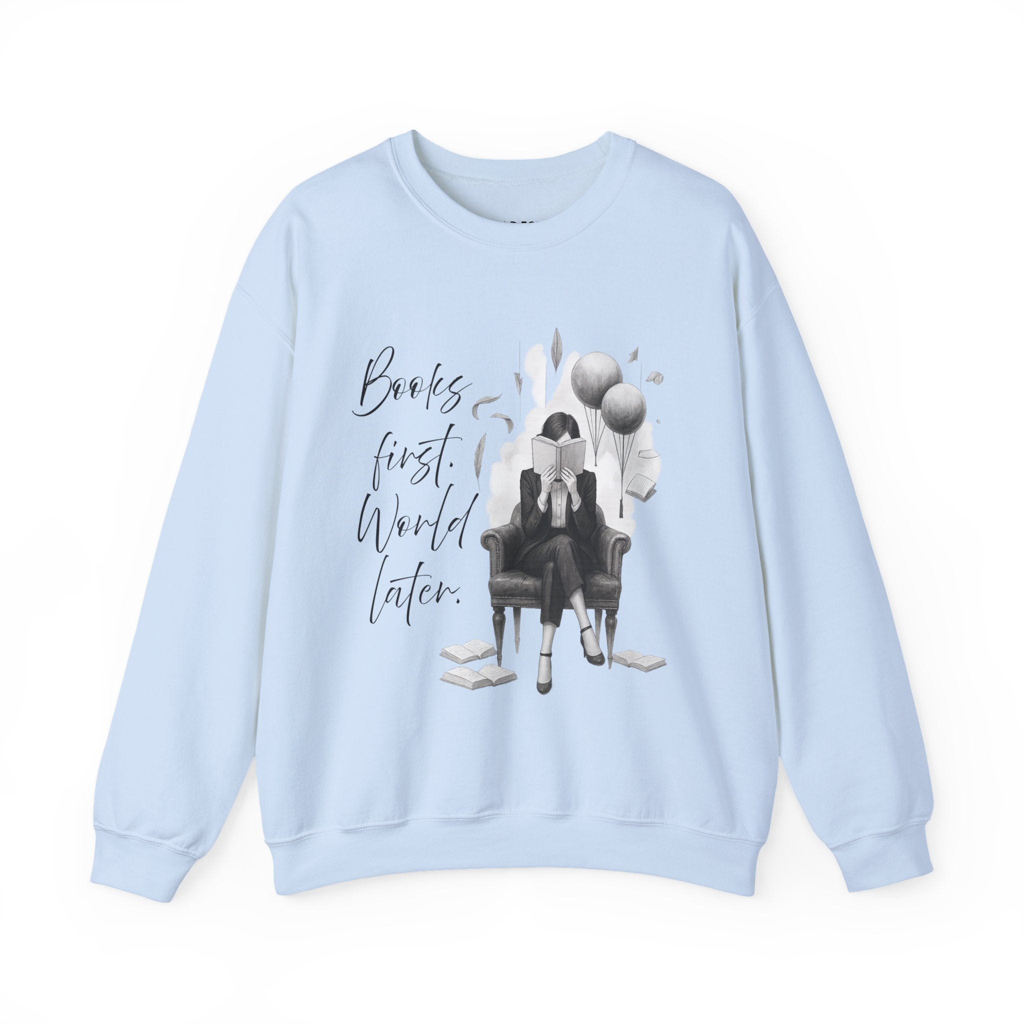 "Books first. World later." (EU) Crewneck Sweatshirt