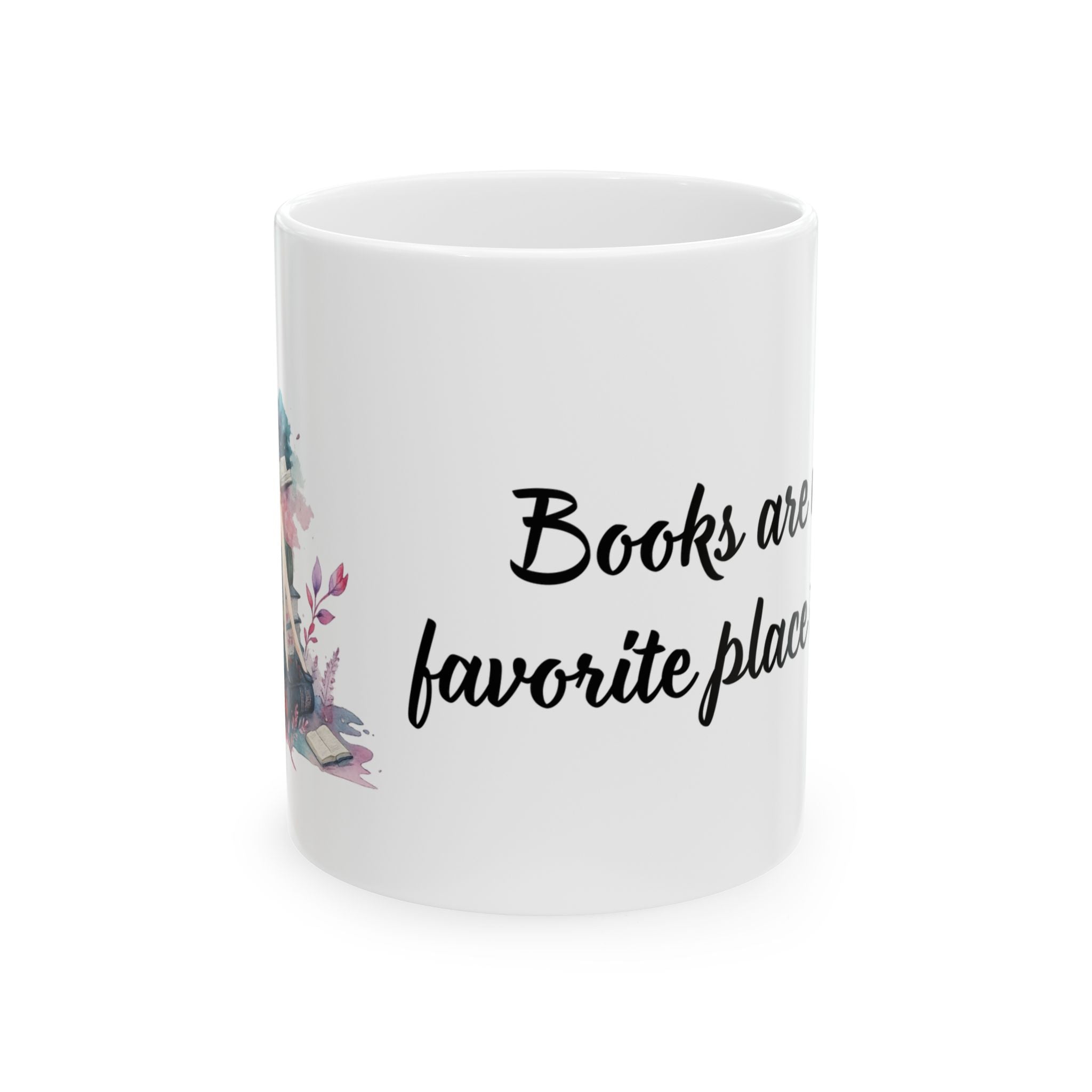 Books are my favourite place to be – Inspirational Reader Mug (11oz & 15oz)