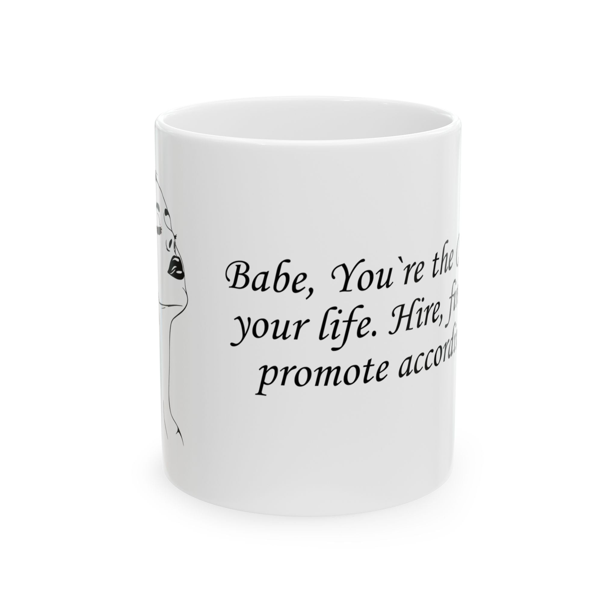 CEO of your life - Mug (11oz & 15oz)