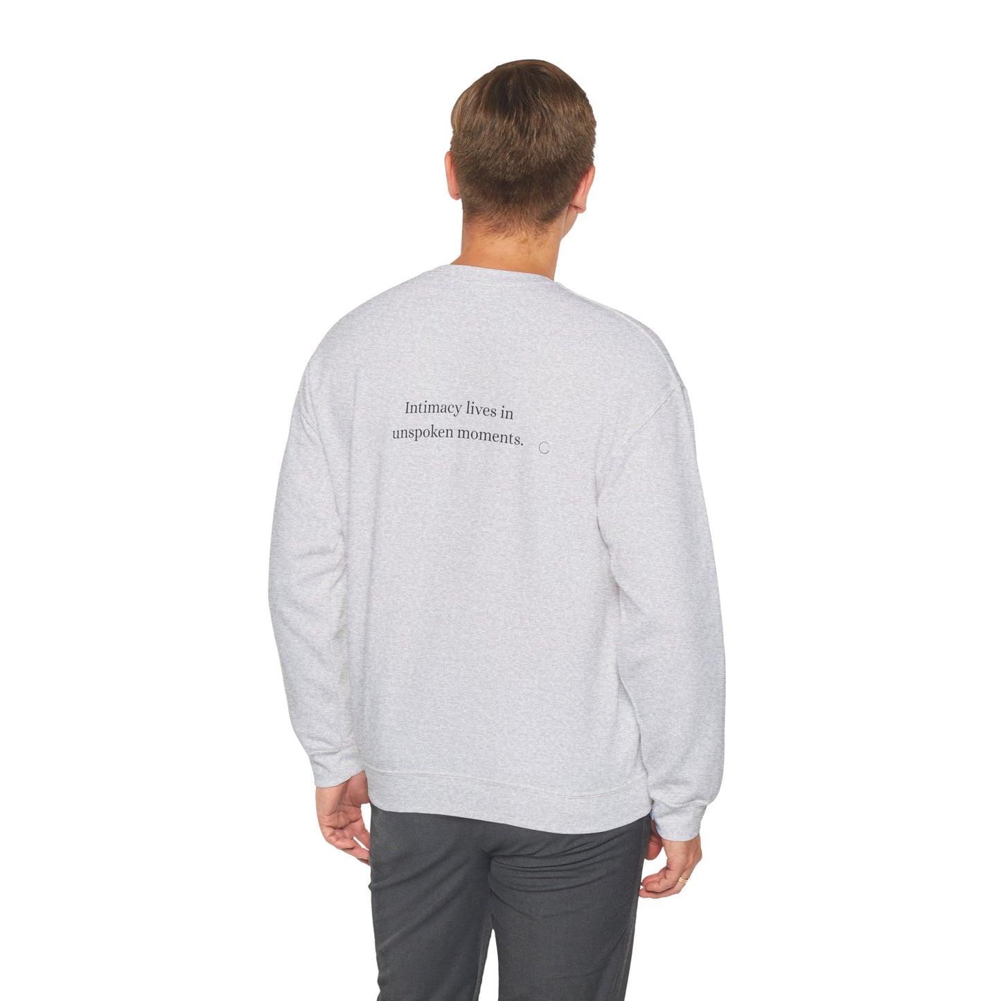 Intimacy lives in unspoken moments. Sweatshirt (EU)