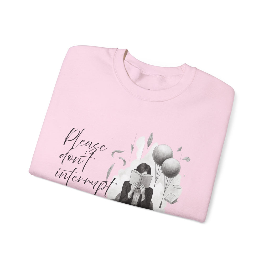 "Please don`t interrupt my chapter" (1) (EU) Crewneck Sweatshirt