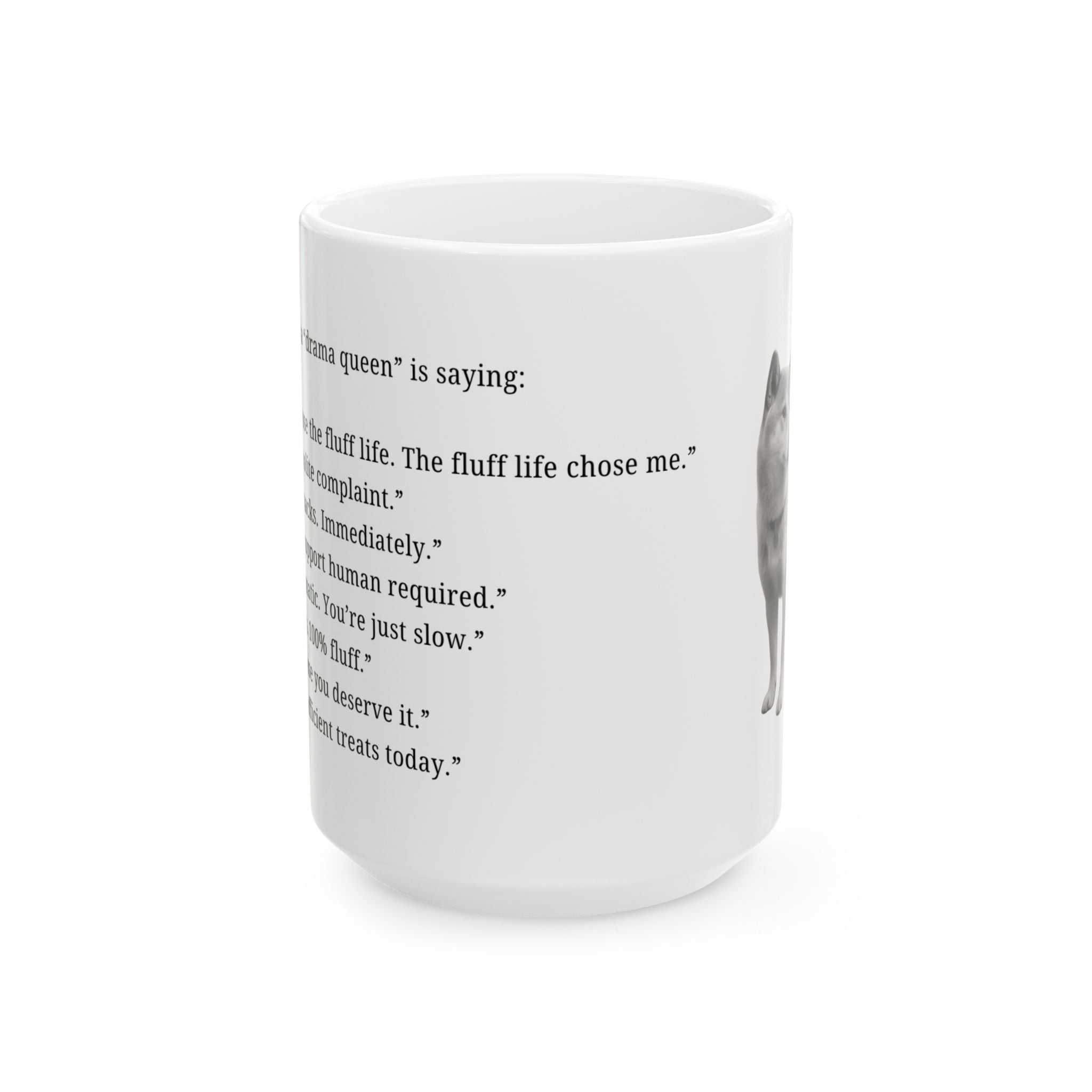 Shiba - "Drama queen" (1) - Mug (11oz & 15oz)