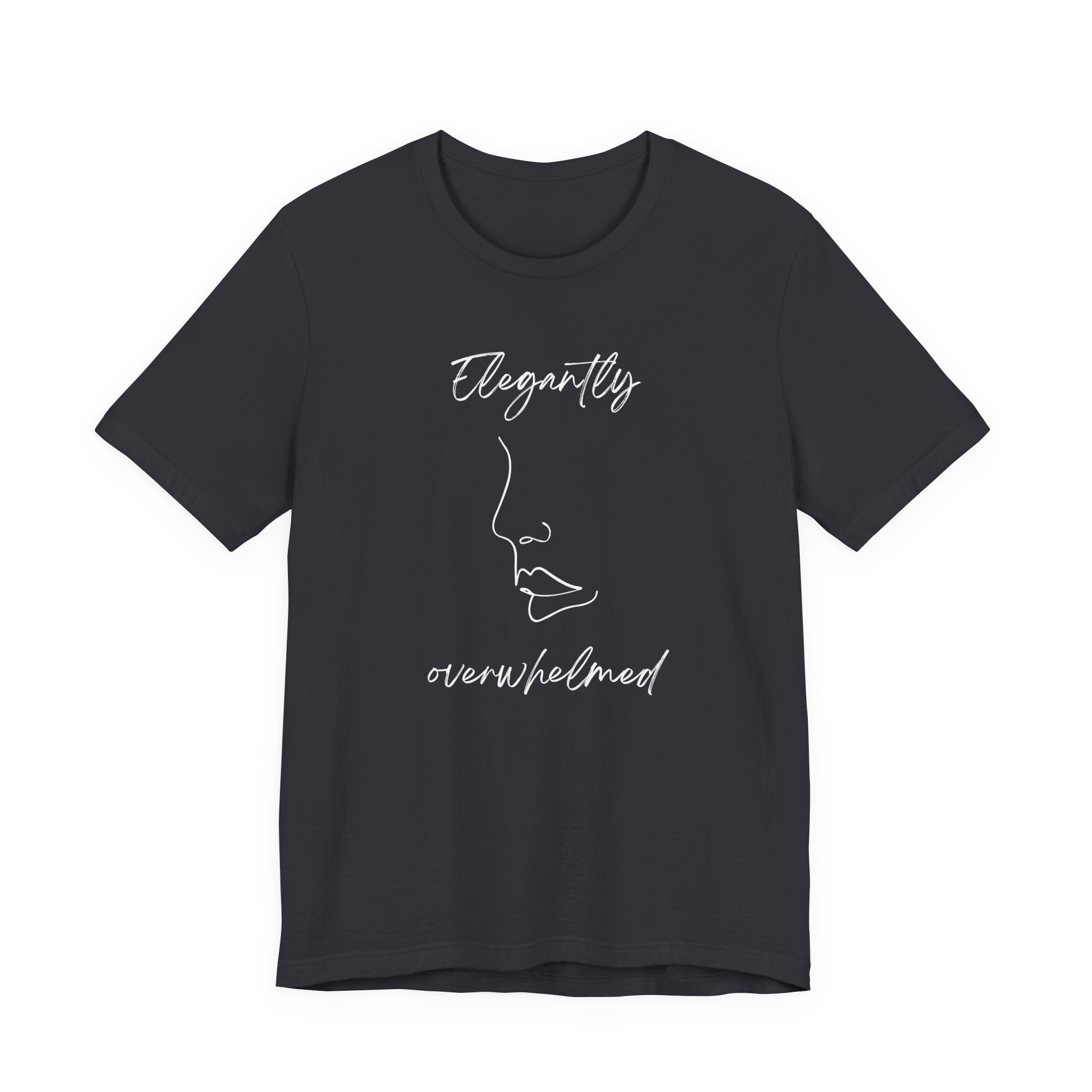 Elegantly overwhelmed. (EU) T-Shirt