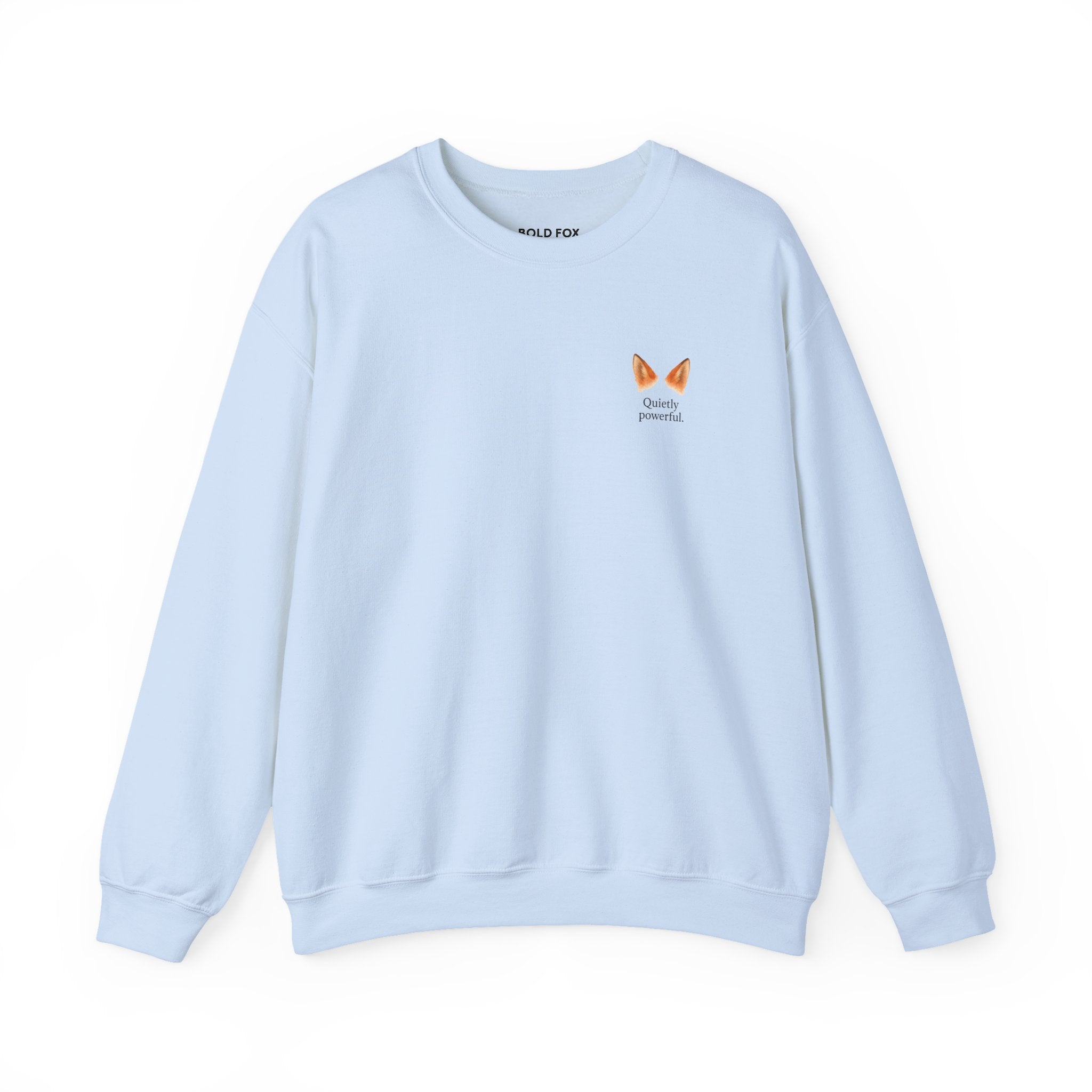 Quietly Powerful Fox Ears Sweatshirt (EU)