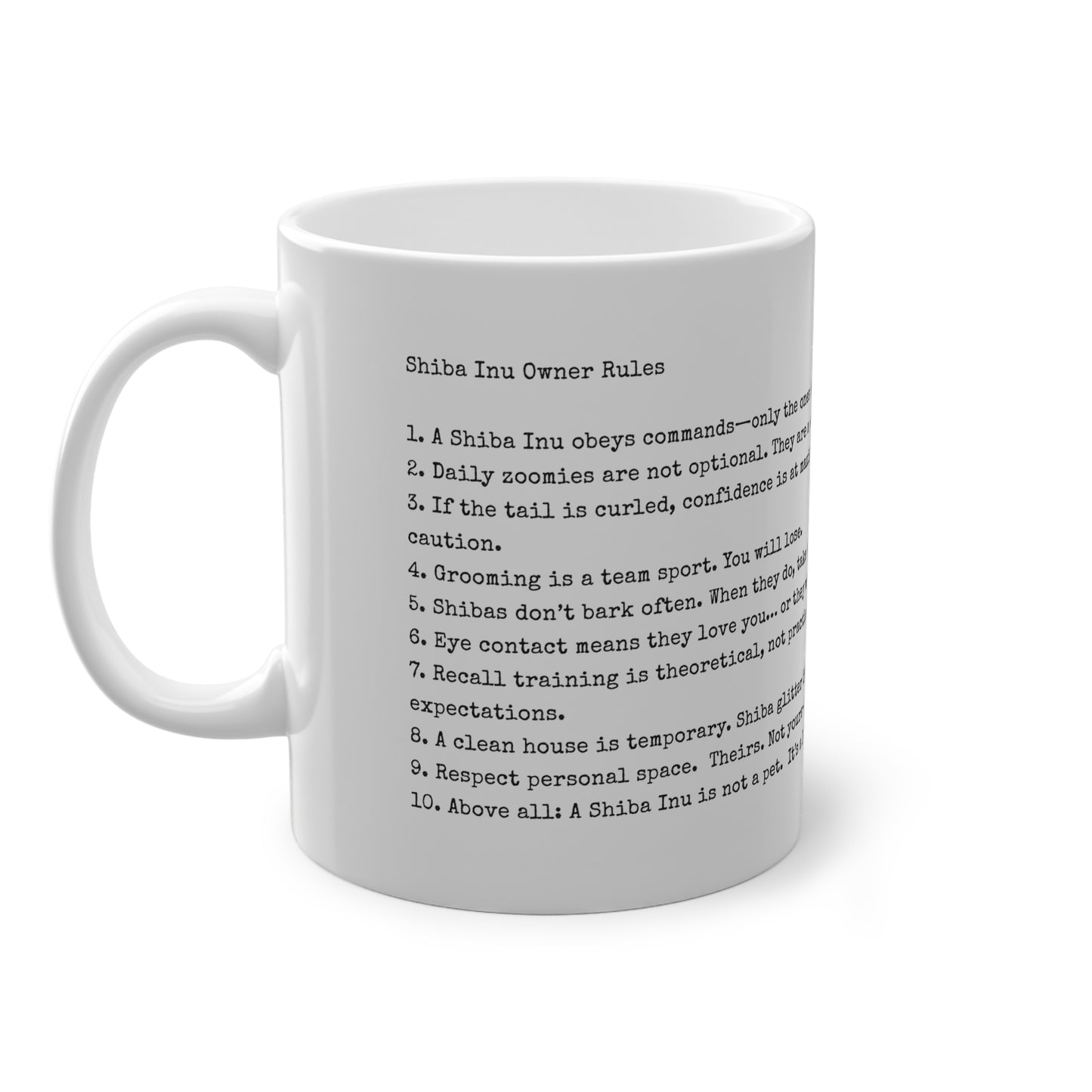 Shiba Inu Owner Rules Mug (EU) 11oz Ceramic