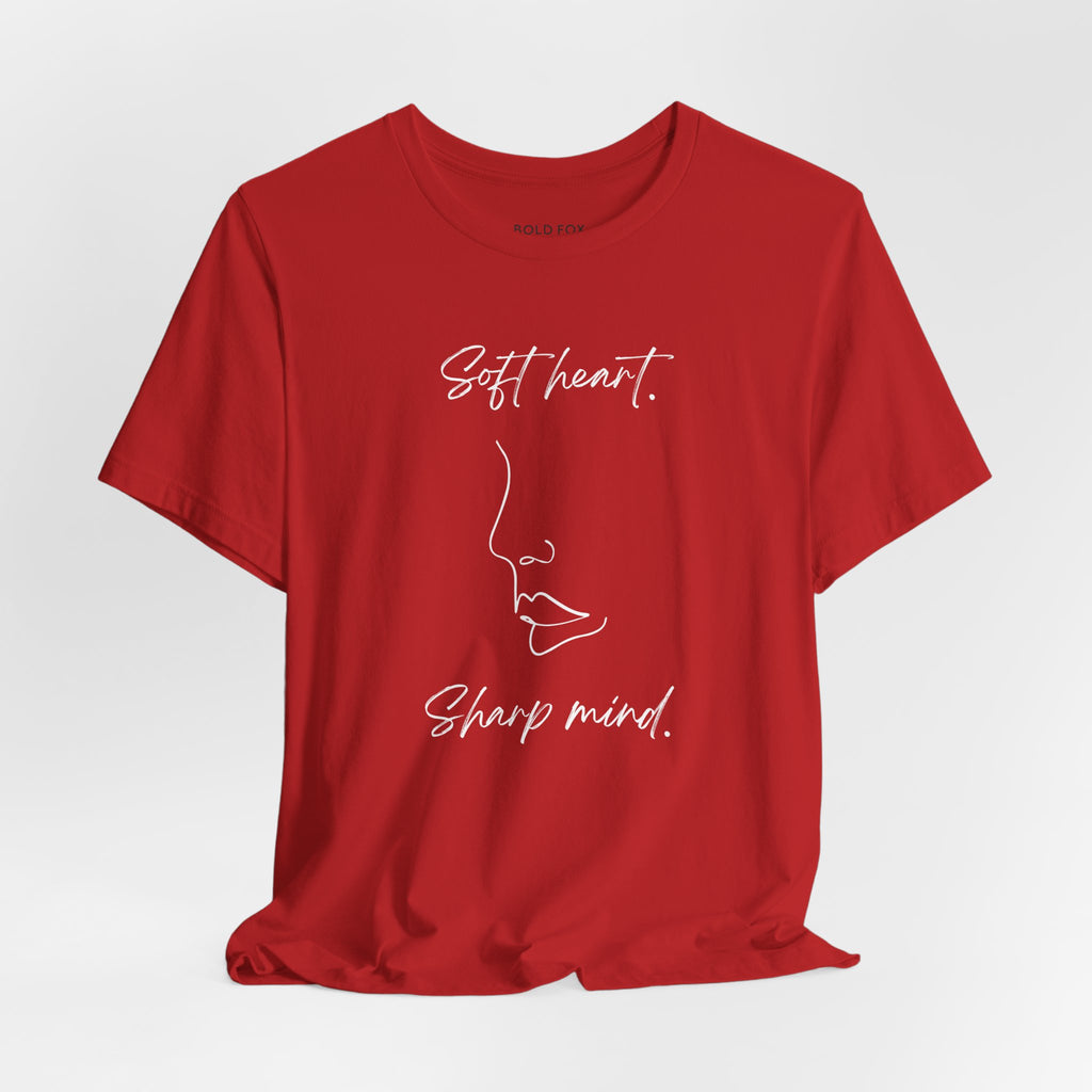 Soft heart. Sharp mind.   (EU) T-Shirt