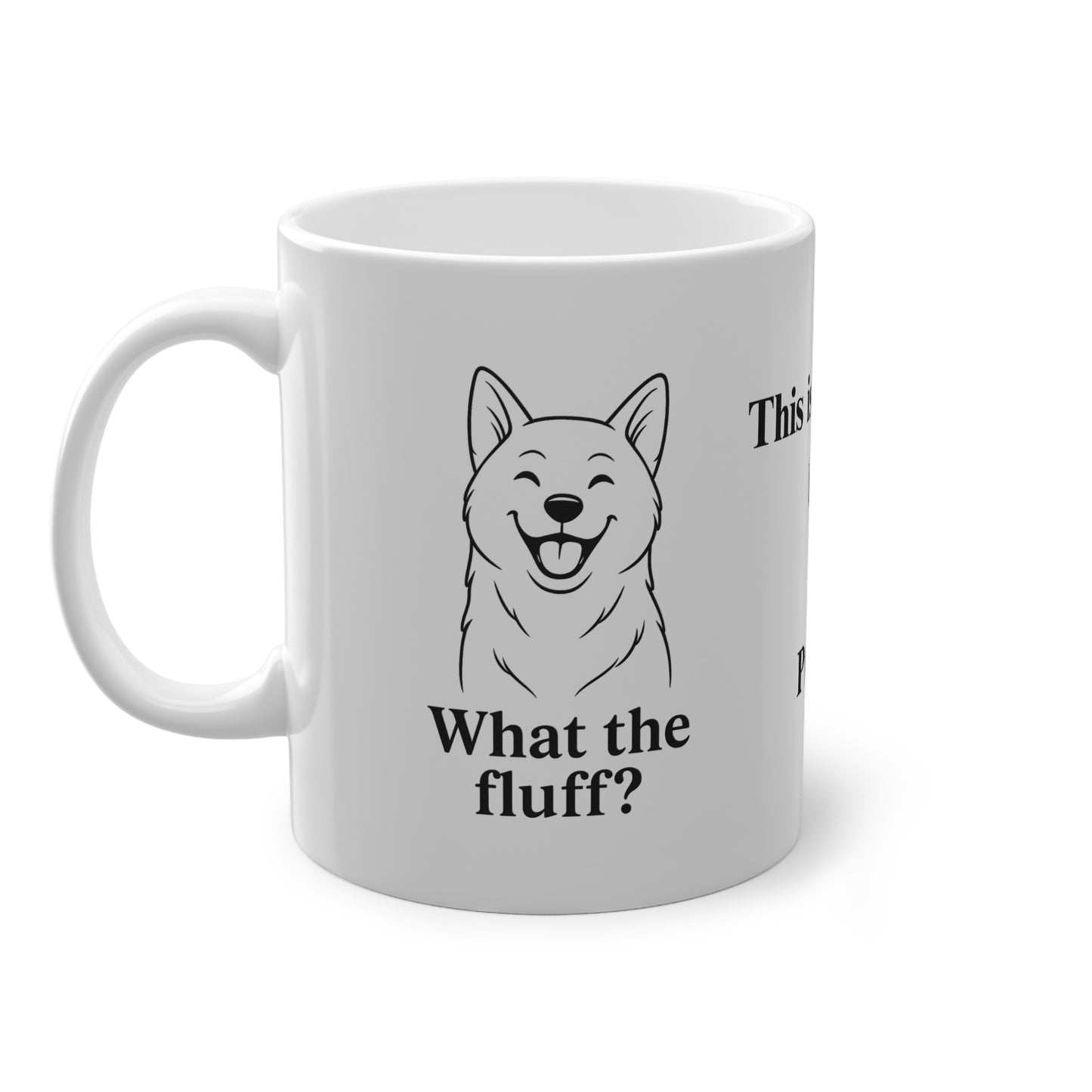 "What the fluff?" SHIBA Mug (EU) 11oz Ceramic