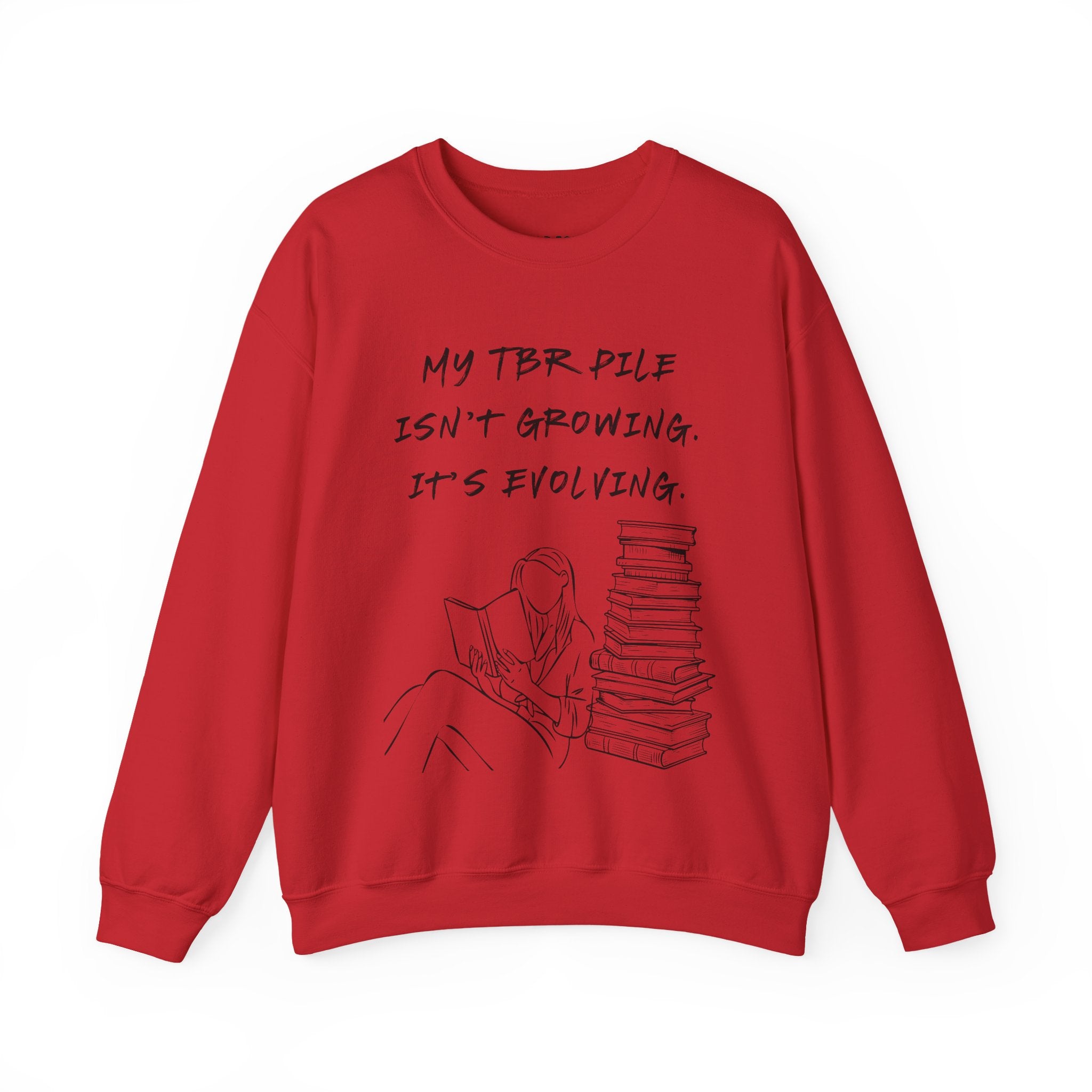 "My TBR pile isn`t growing, it`s evolving." (EU) Crewneck Sweatshirt