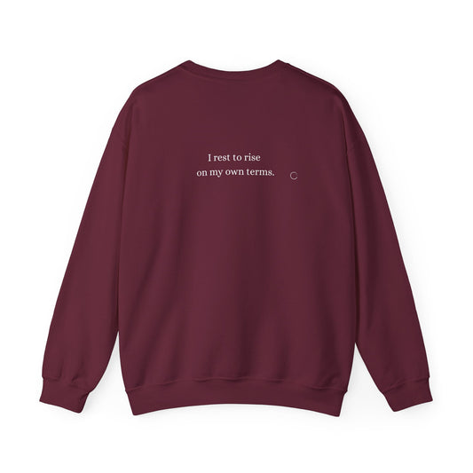 I rest to rise on my own terms. Sweatshirt (EU)