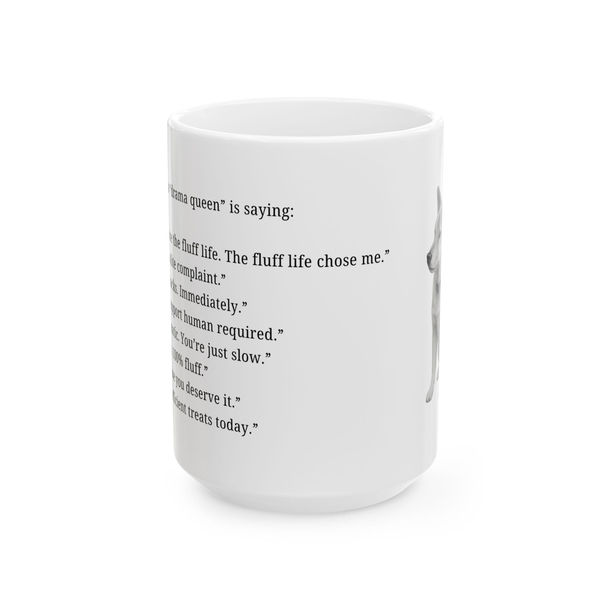 Copy of Shiba - "Drama queen" (2) - Mug (11oz & 15oz)