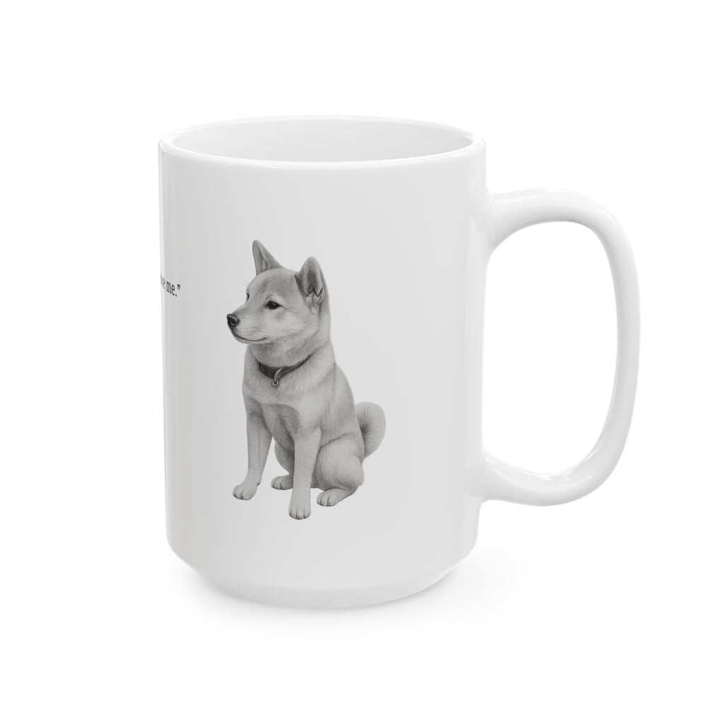 Copy of Shiba - "Drama queen" (2) - Mug (11oz & 15oz)
