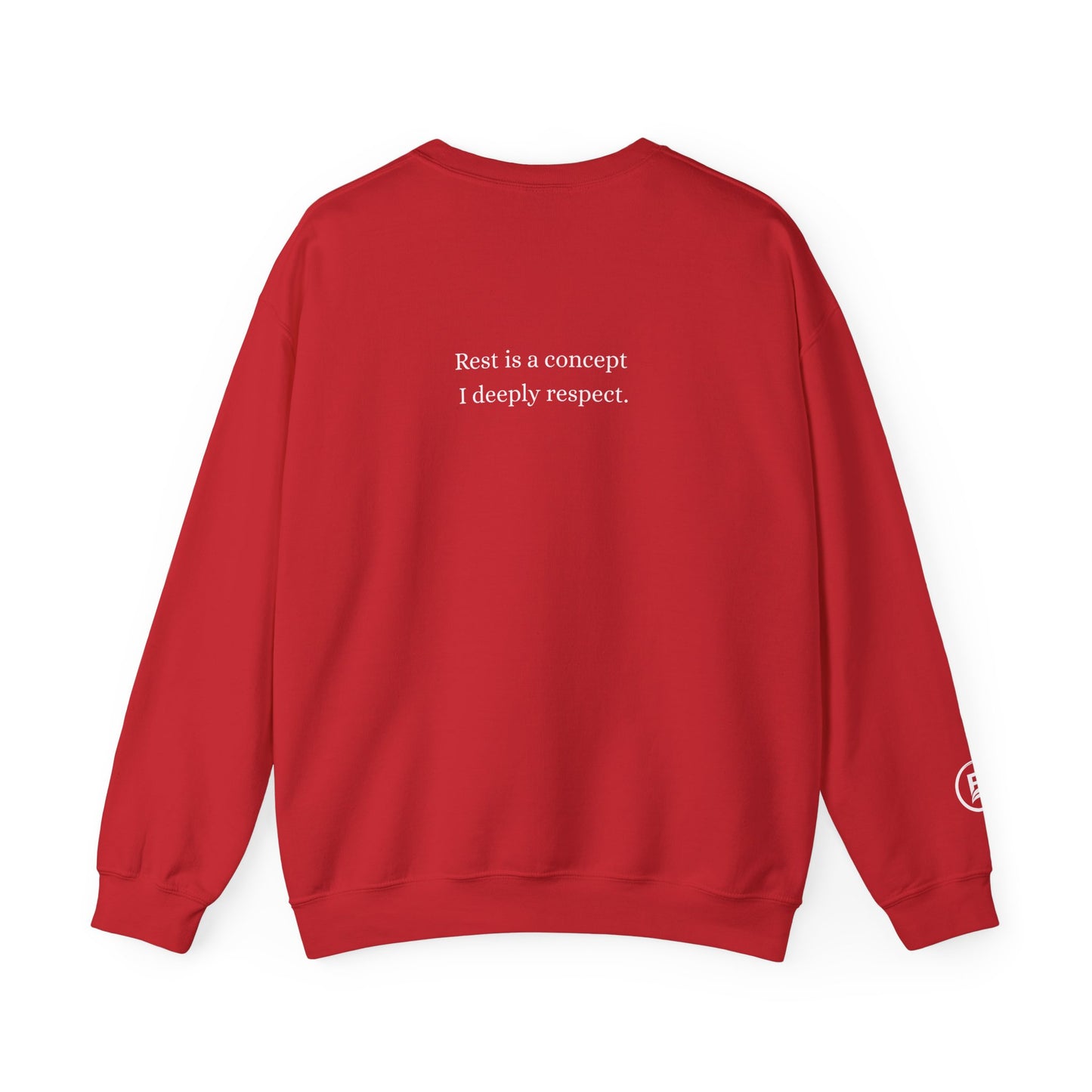 Rest is a concept I deeply respect. Crewneck Sweatshirt