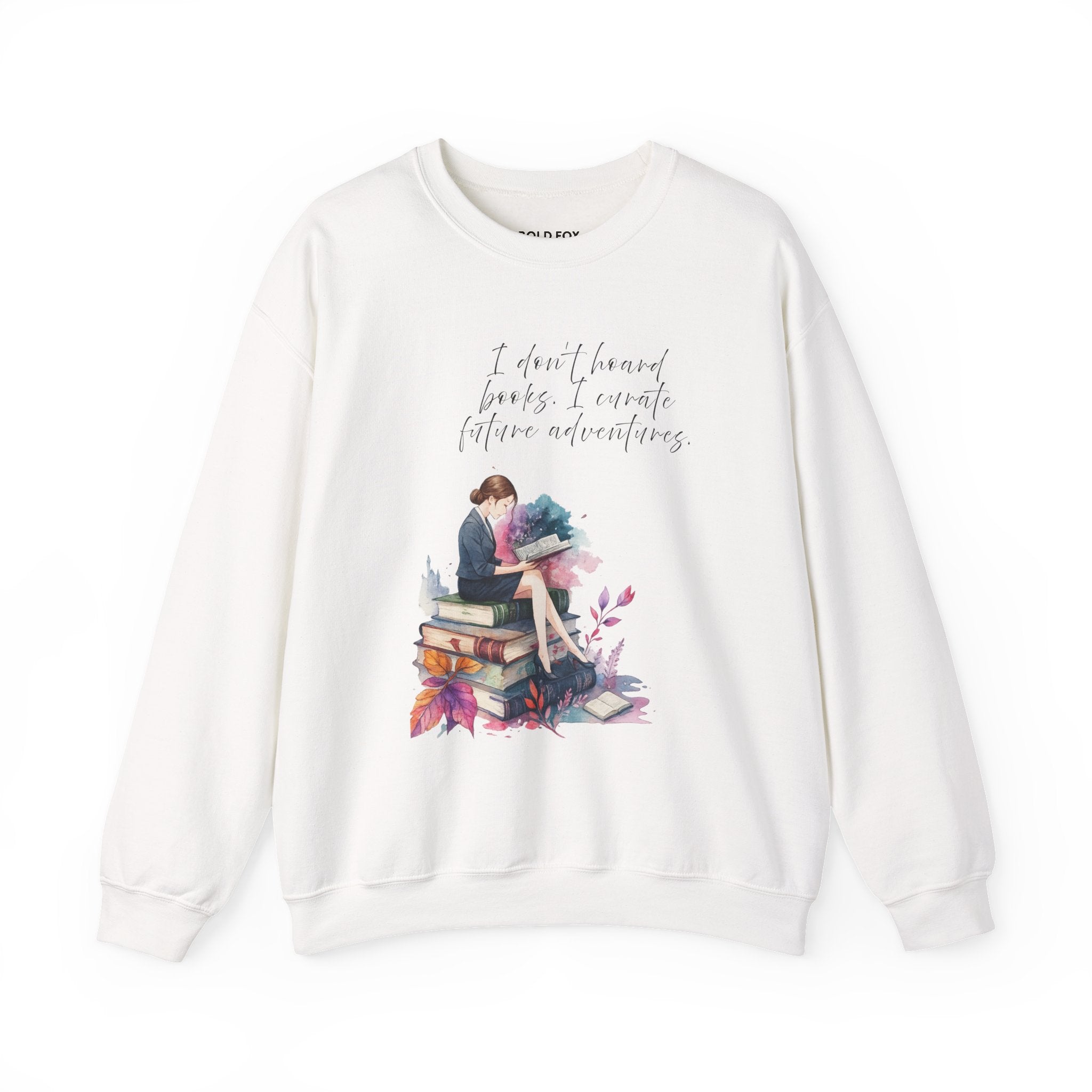"I don`t hoard books. I curate future adventures"  (US) Crewneck Sweatshirt