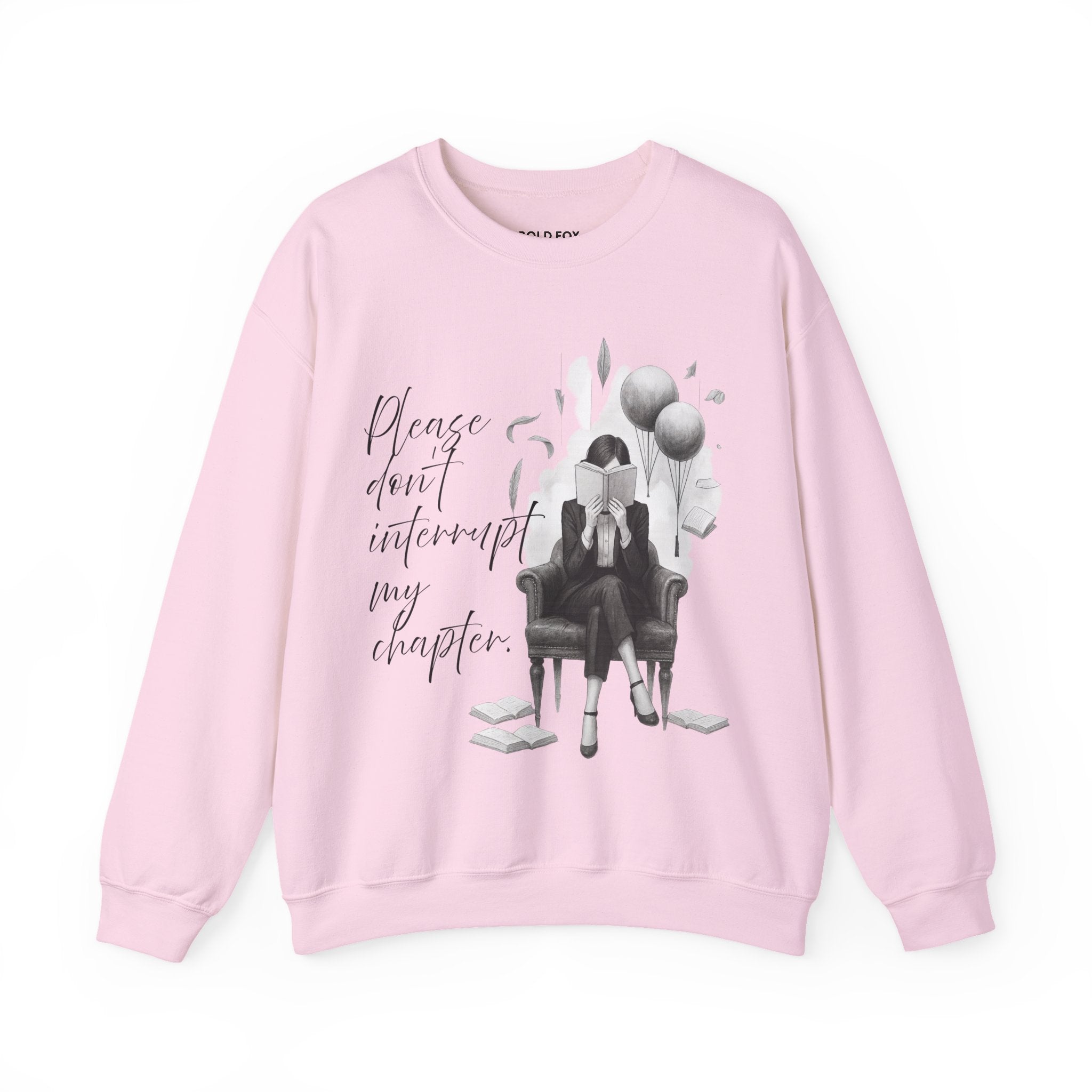 "Please don`t interrupt my chapter." (US) Crewneck Sweatshirt