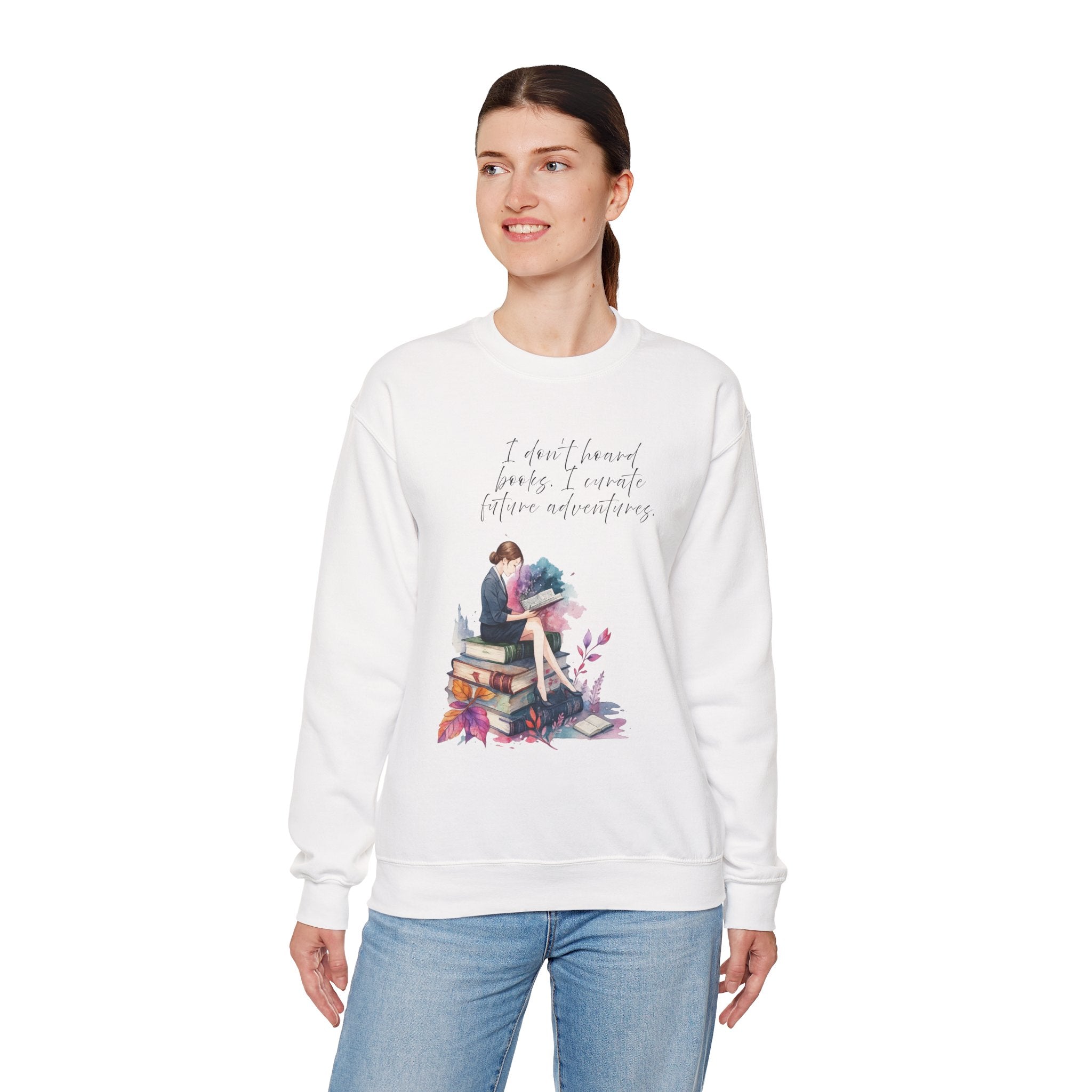 "I don`t hoard books. I curate future adventures" (EU) Crewneck Sweatshirt