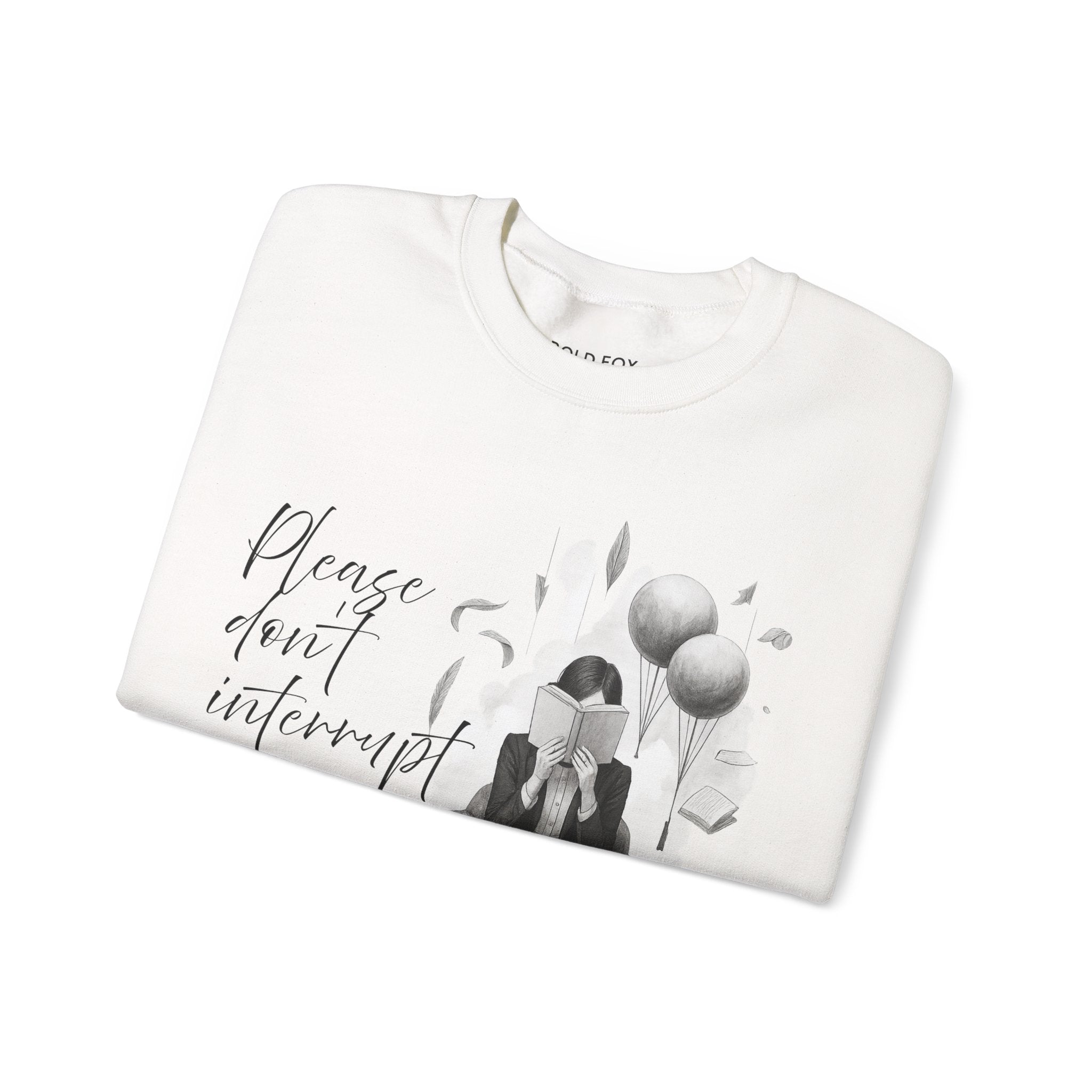 "Please don`t interrupt my chapter." (US) Crewneck Sweatshirt