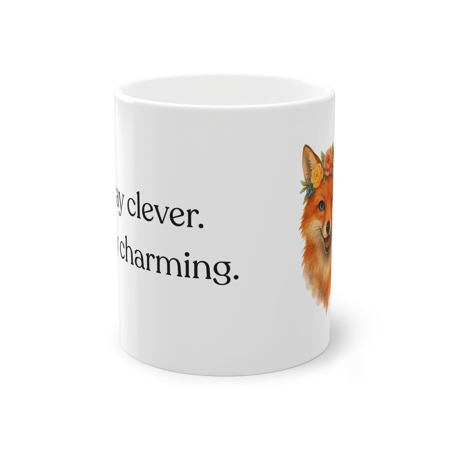 Fox: Stay clever. Stay charming. Mug (EU) 11oz Ceramic