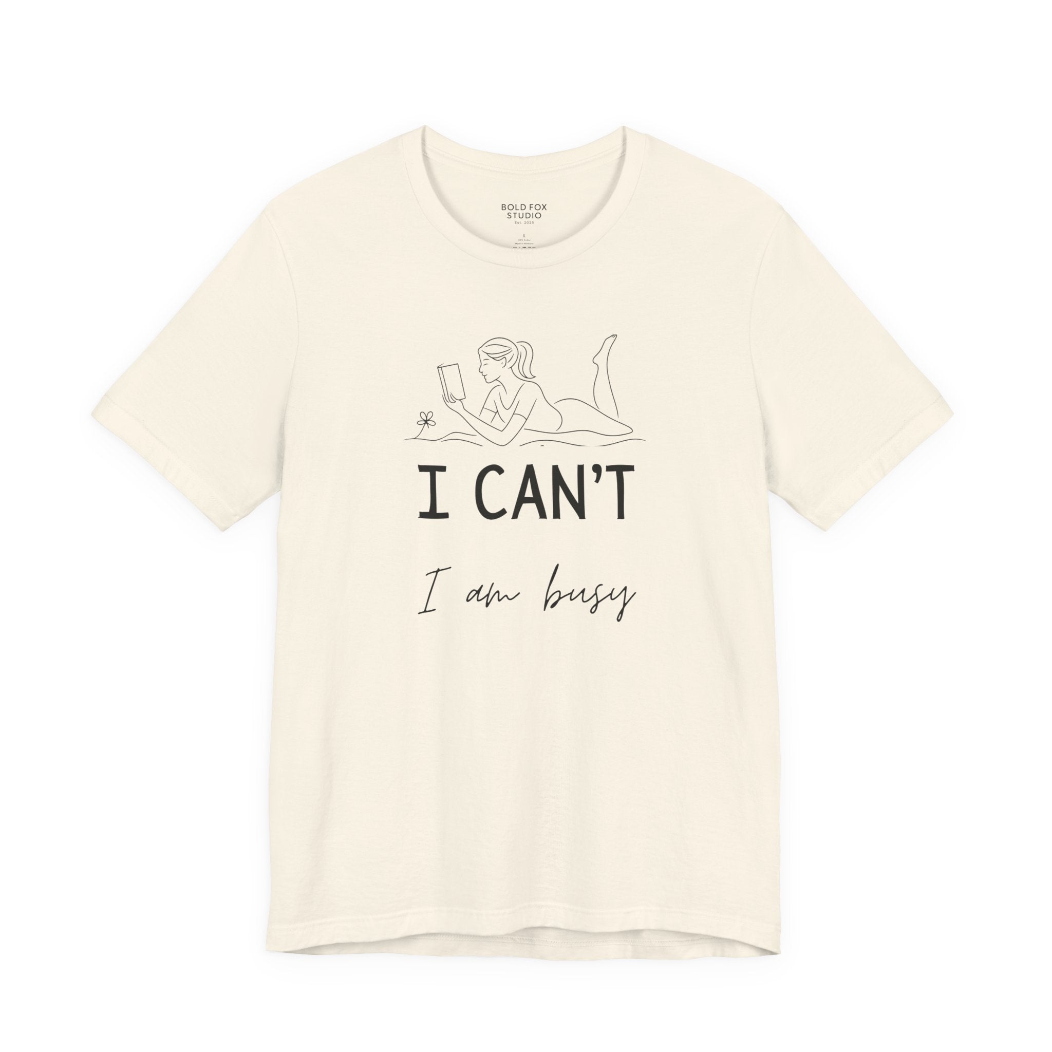 I can`t, I am busy. (EU) T-Shirt