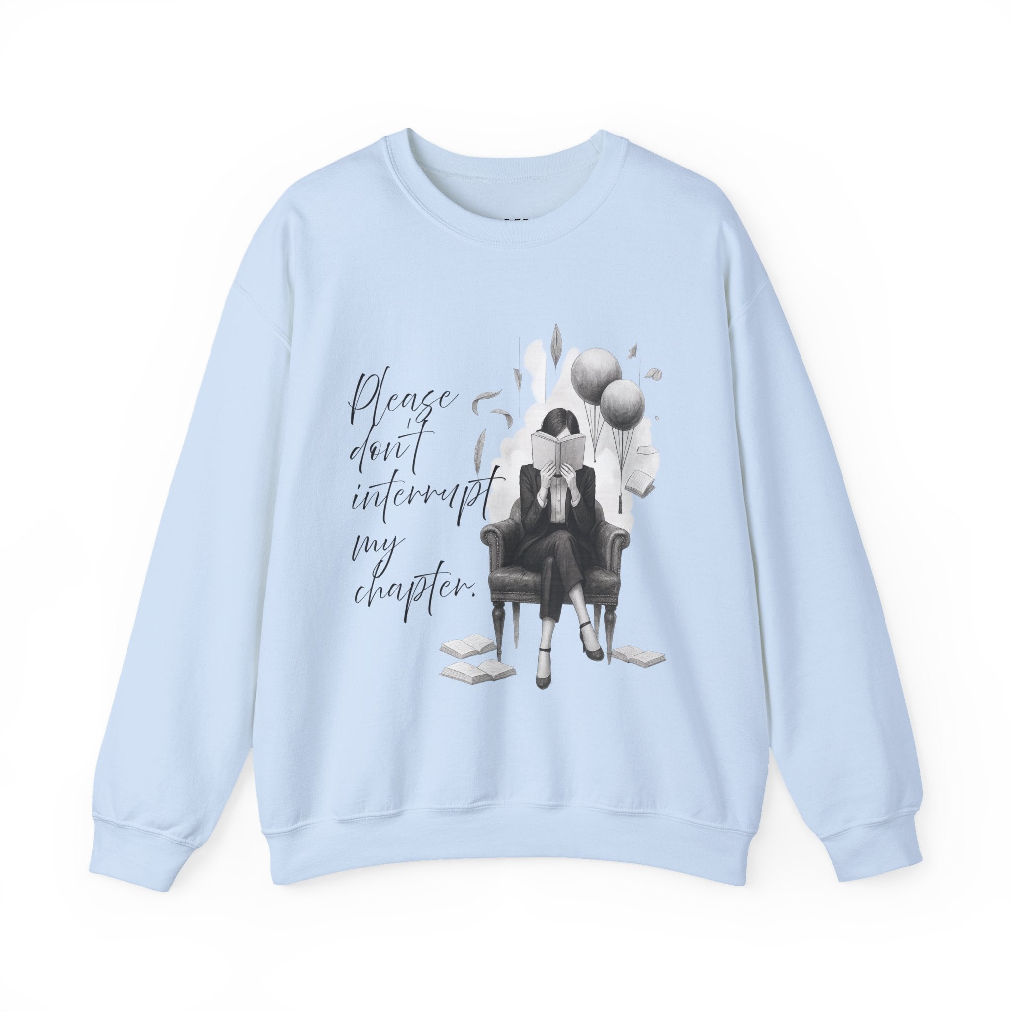 "Please don`t interrupt my chapter" (1) (EU) Crewneck Sweatshirt