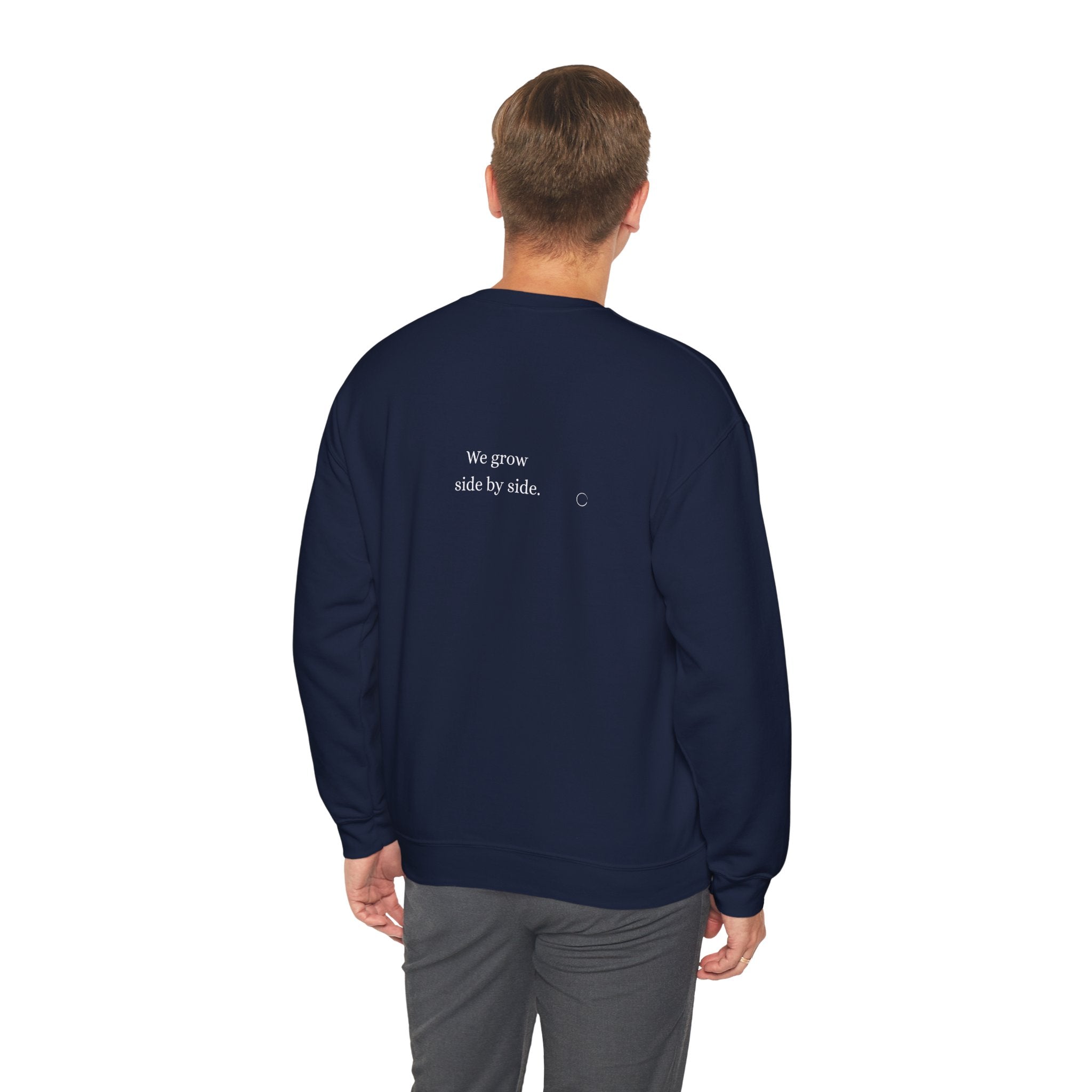 We grow side by side. Sweatshirt (EU)