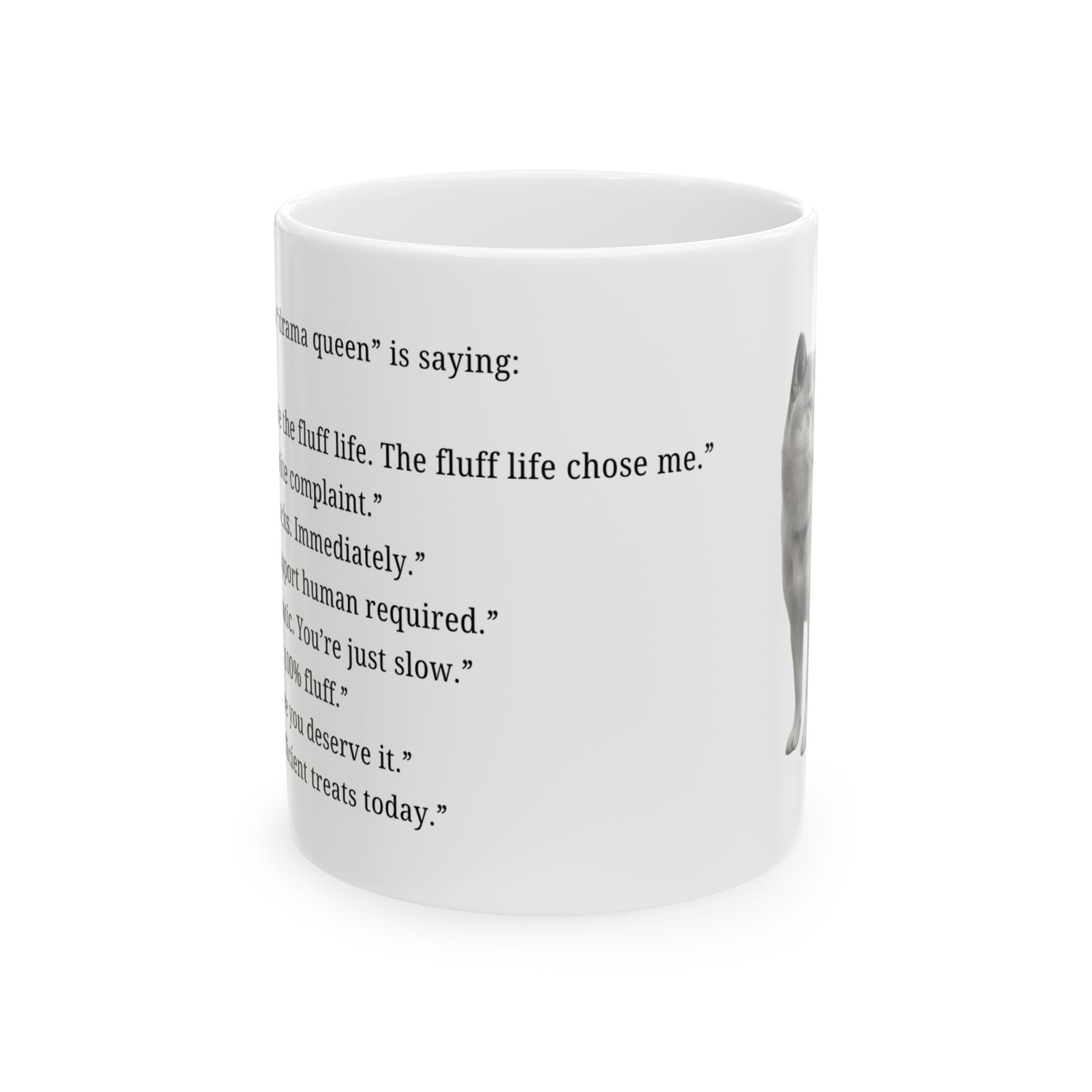 Shiba - "Drama queen" (1) - Mug (11oz & 15oz)
