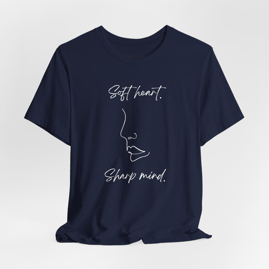 Soft heart. Sharp mind.   (EU) T-Shirt