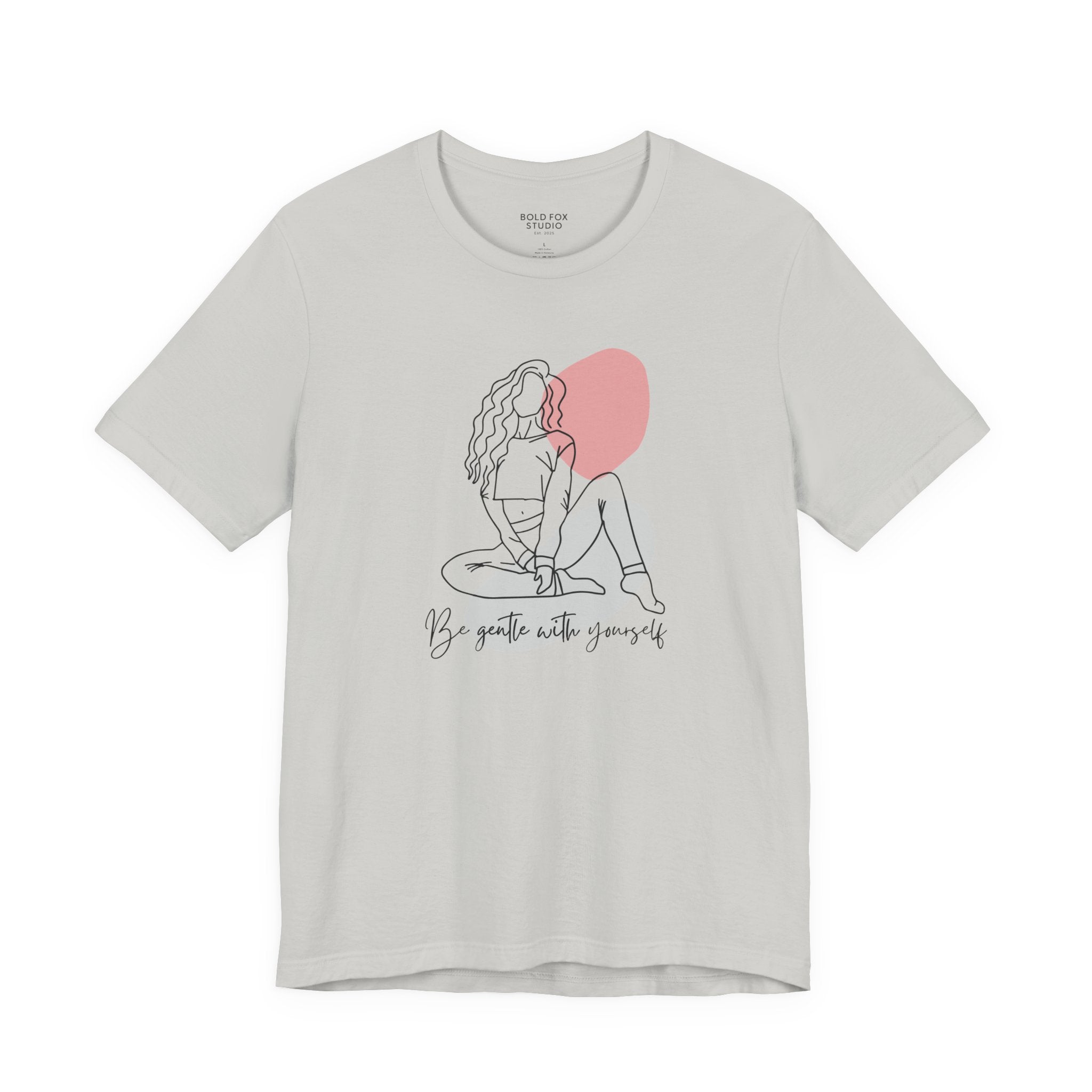 Be Gentle With Yourself. (EU) T-Shirt