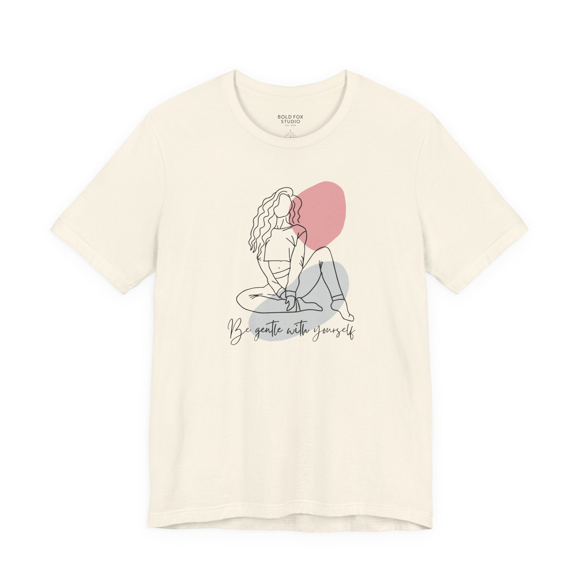 Be Gentle With Yourself (US) T-Shirt
