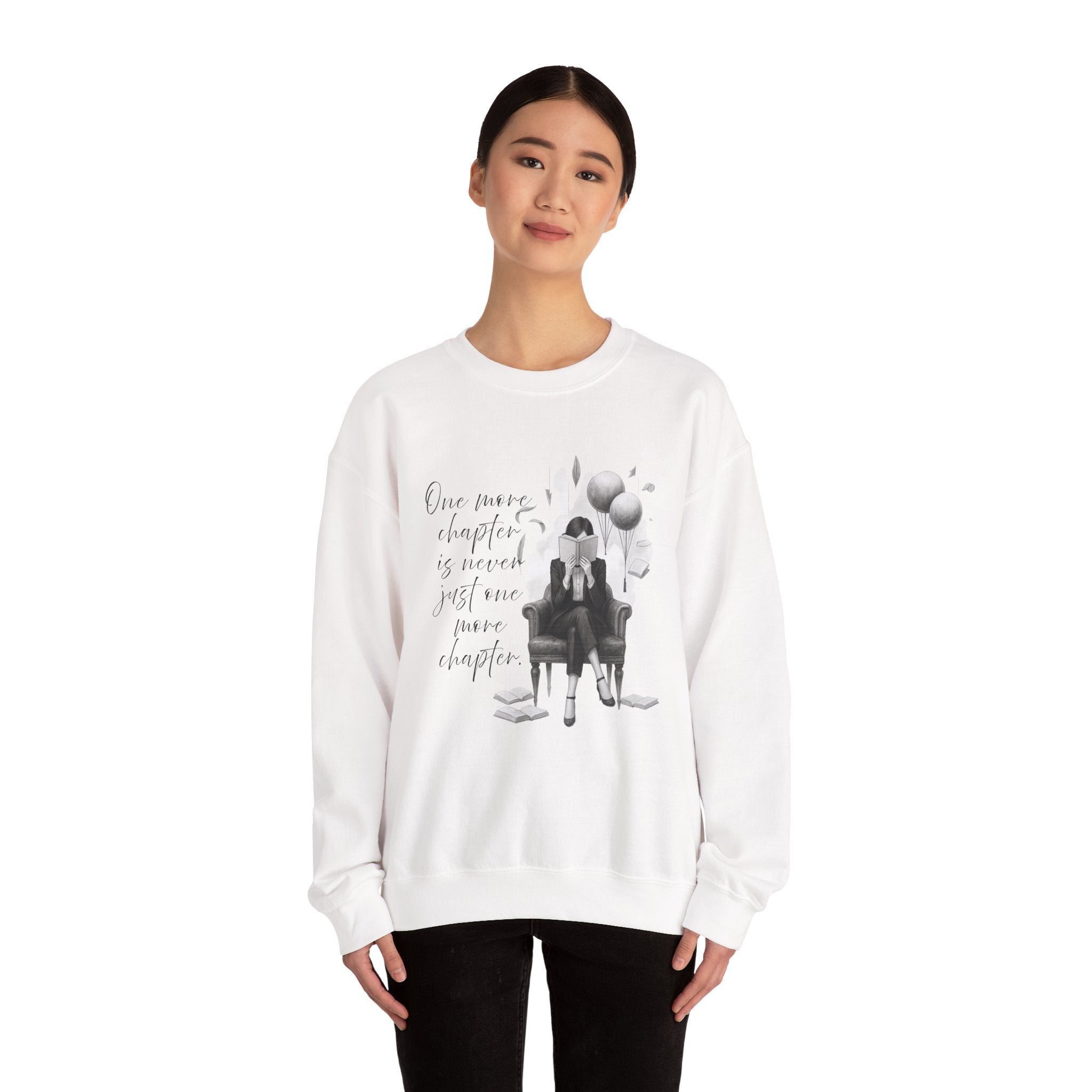 "One more chapter is never just one more chapter"(3) (US) Crewneck Sweatshirt