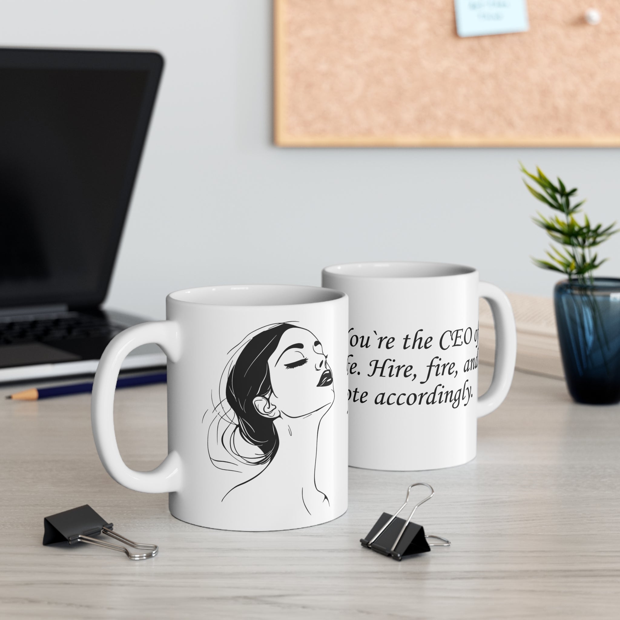 "CEO of your life" Mug (US) 11oz Ceramic