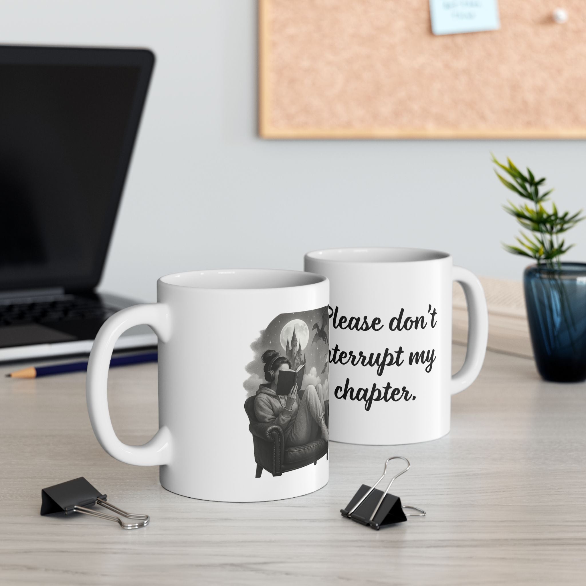 Don`t interrupt my chapter (F1) – Inspirational Reader Mug (11oz & 15oz)
