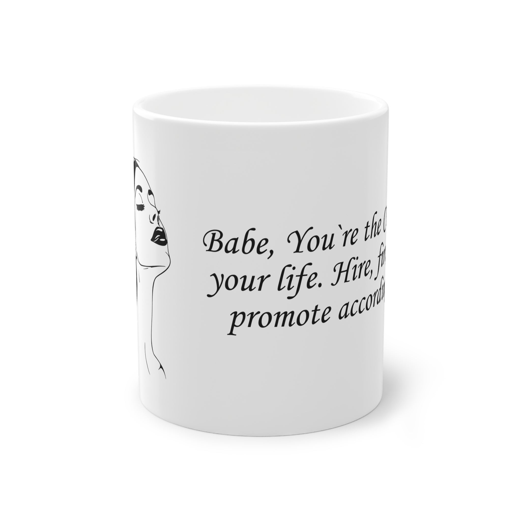 "CEO of your life" Mug (EU) 11oz Ceramic