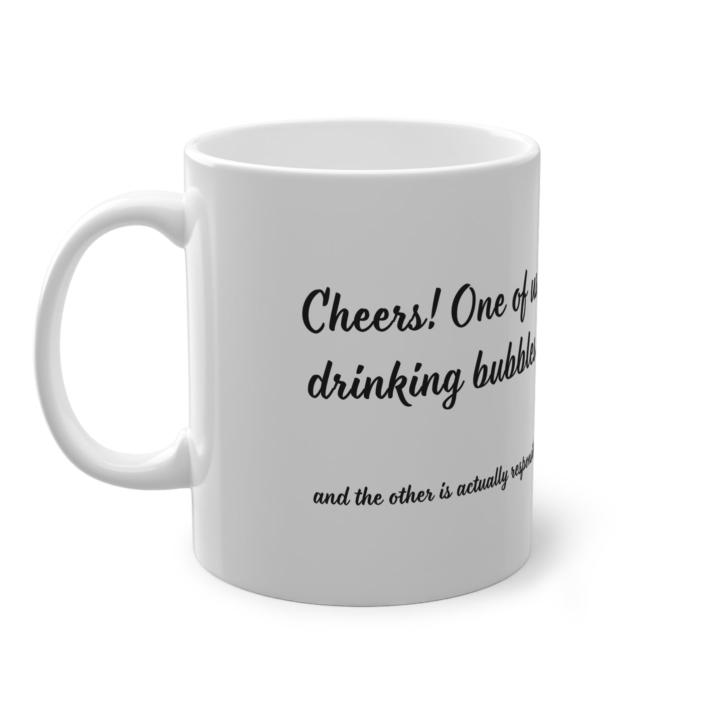 "Cheers! One of us is drinking bubbles..." SHIBA Mug (EU) 11oz Ceramic