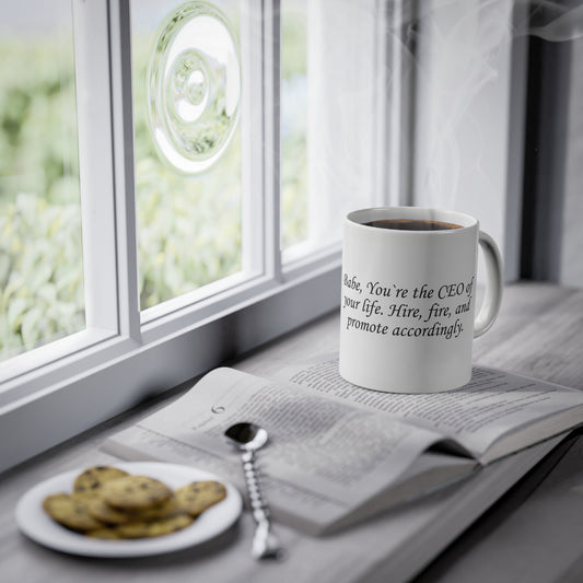"CEO of your life" Mug (EU) 11oz Ceramic