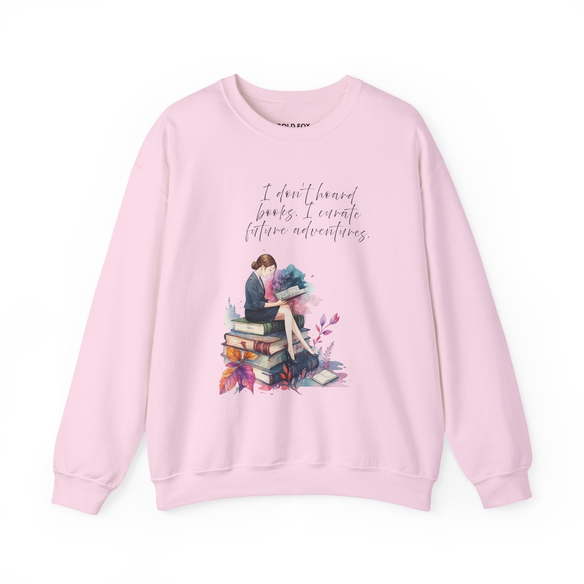 "I don`t hoard books. I curate future adventures"  (US) Crewneck Sweatshirt