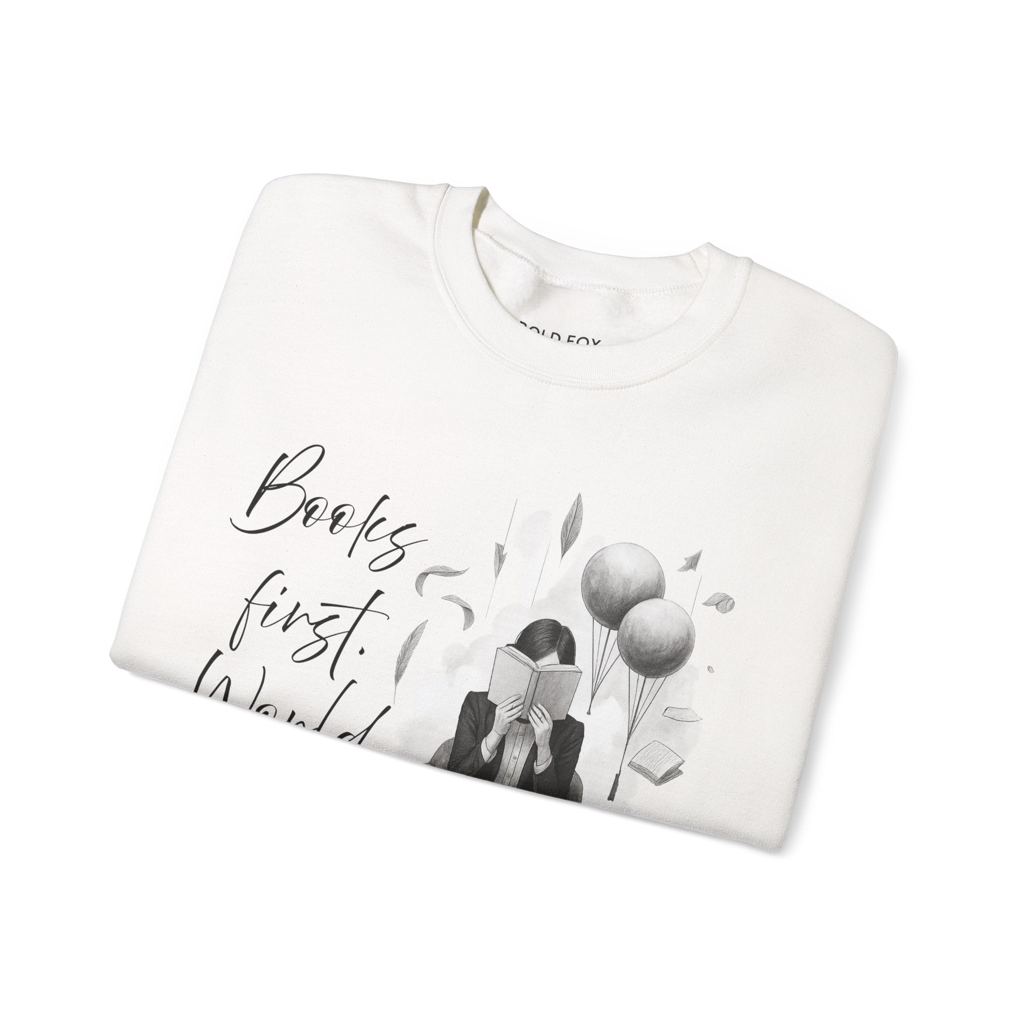 "Books first. World later" (US) Crewneck Sweatshirt