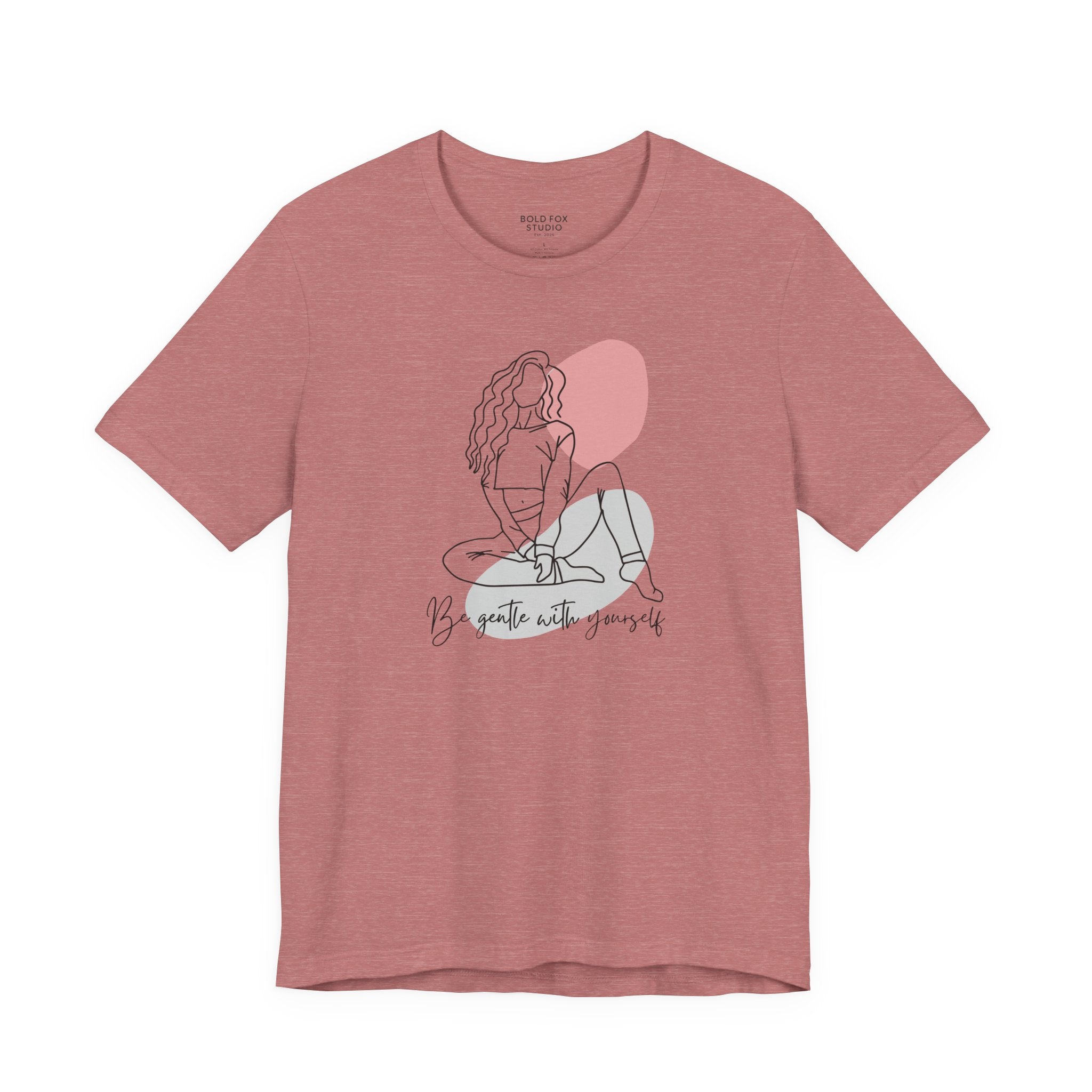 Be Gentle With Yourself (US) T-Shirt
