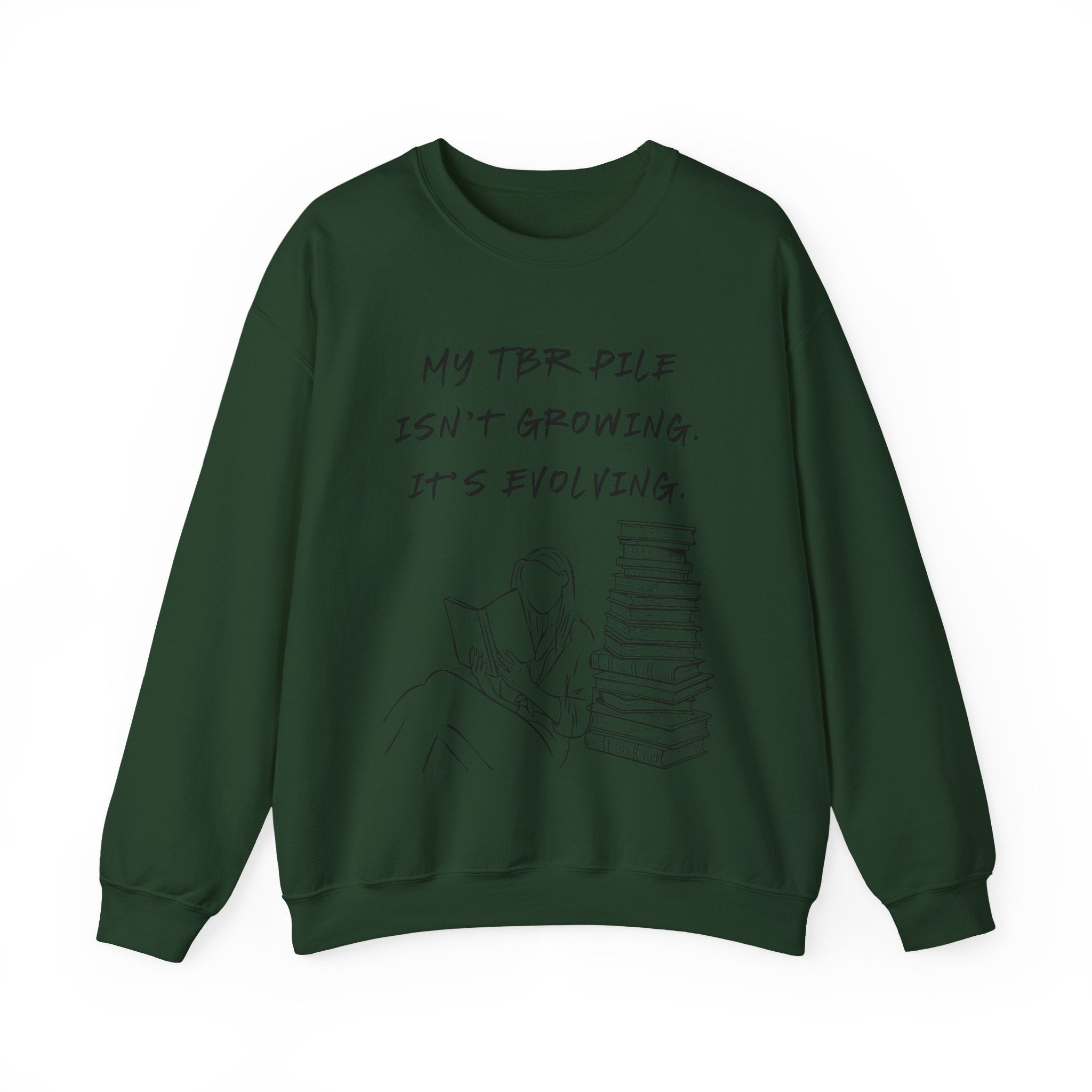 "My TBR pile isn`t growing, it`s evolving." (EU) Crewneck Sweatshirt
