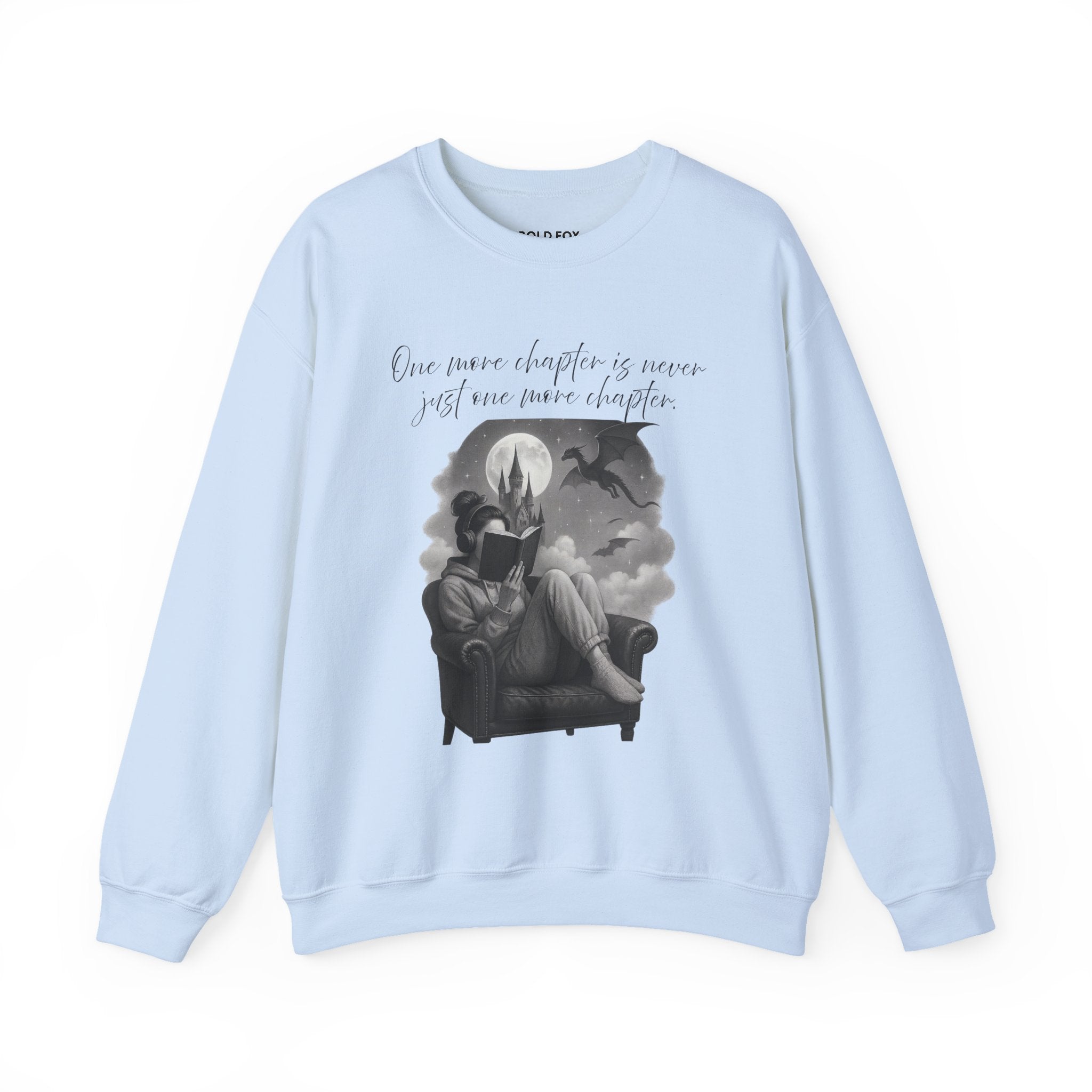 "One more chapter is never just one more chapter"(1) (US) Crewneck Sweatshirt